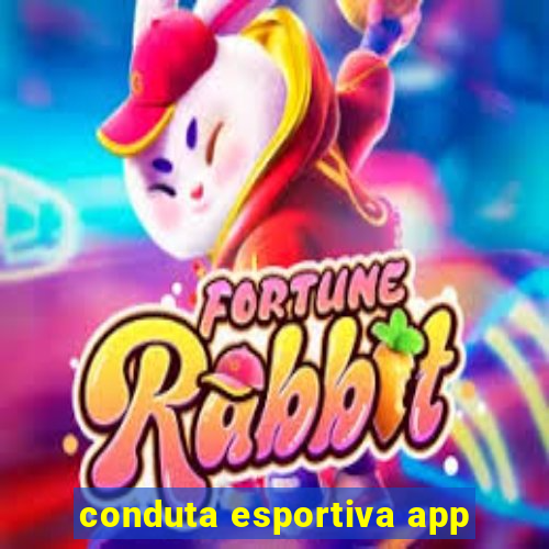 conduta esportiva app